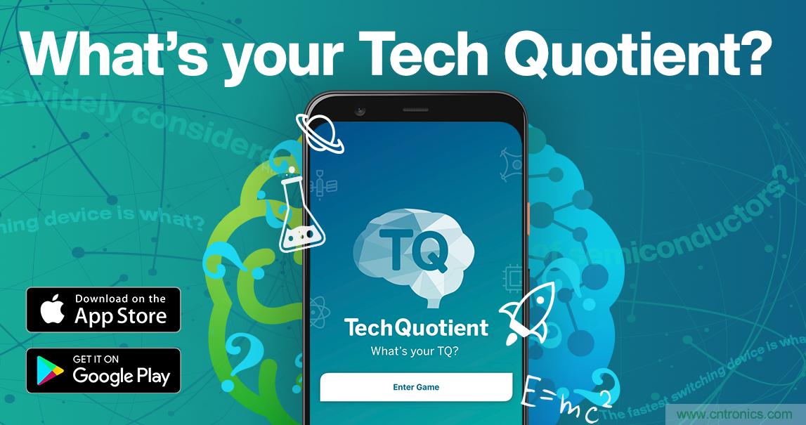 貿(mào)澤推出全新Tech Quotient 游戲APP，工程設(shè)計(jì)知識(shí)PK，喊你來(lái)戰(zhàn)